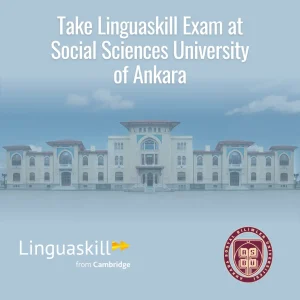 LINGUASKILL REGISTRATION - ANKARA SOSYAL BİLİMLER ÜNİVERSİTESİ