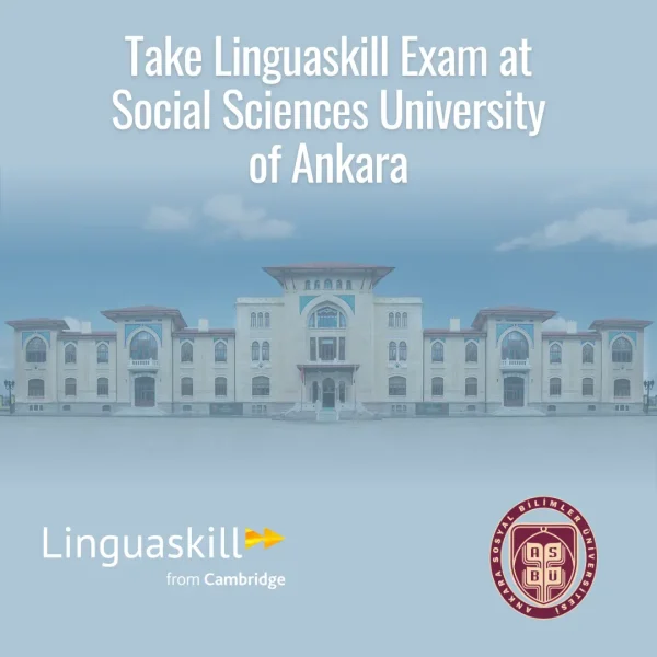 LINGUASKILL REGISTRATION - ANKARA SOSYAL BİLİMLER ÜNİVERSİTESİ