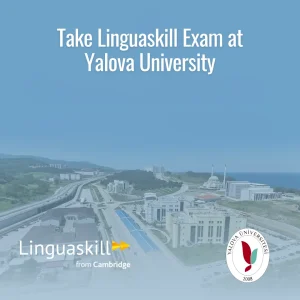 LINGUASKILL REGISTRATION - YALOVA ÜNİVERSİTESİ
