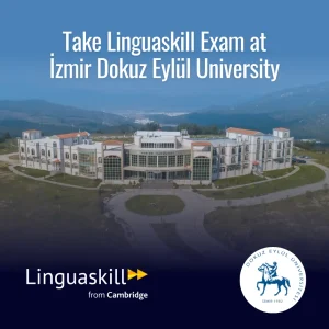 LINGUASKILL REGISTRATION - İZMİR DOKUZ EYLÜL ÜNİVERSİTESİ