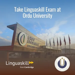 LINGUASKILL REGISTRATION - ORDU ÜNİVERSİTESİ