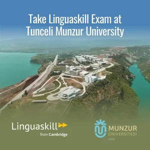 LINGUASKILL REGISTRATION - TUNCELİ MUNZUR ÜNİVERSİTESİ