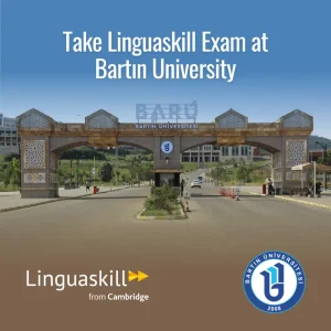LINGUASKILL REGISTRATION - BARTIN ÜNİVERSİTESİ