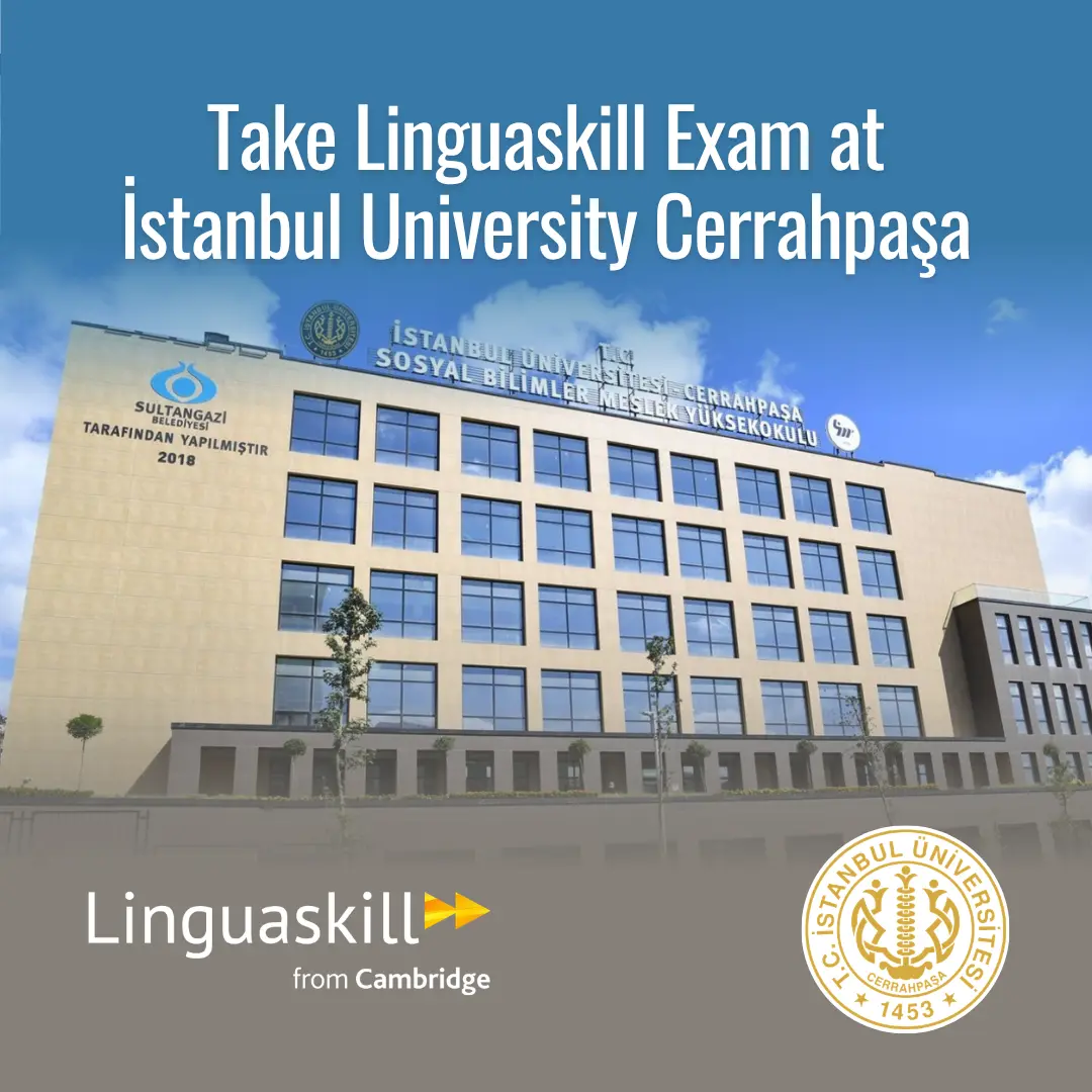 LINGUASKILL REGISTRATION - İSTANBUL ÜNİVERSİTESİ CERRAHPAŞA