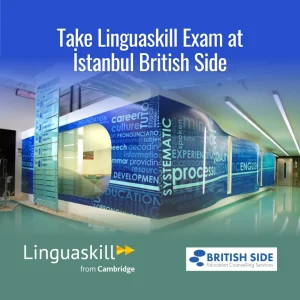 LINGUASKILL REGISTRATION - İSTANBUL BRITISH SIDE