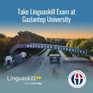 LINGUASKILL REGISTRATION - GAZİANTEP ÜNİVERSİTESİ